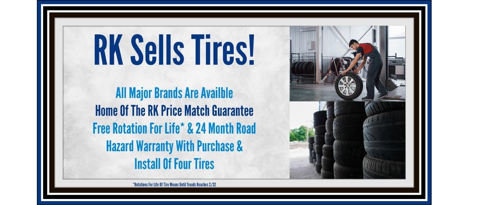 RK Sells Tires Banner